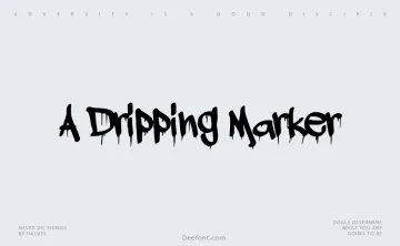 A Dripping Marker Font