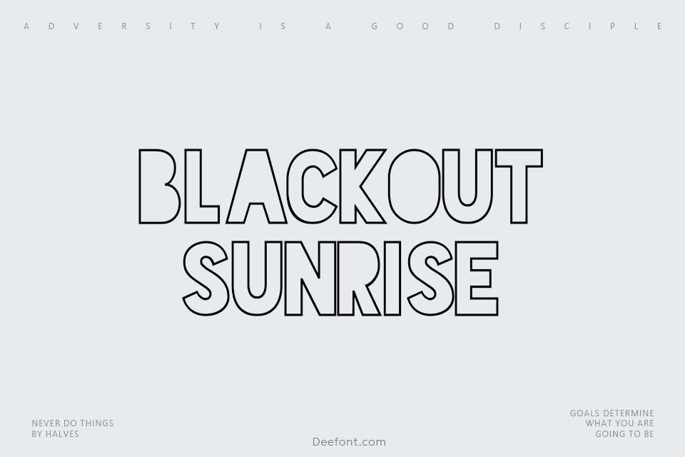 Blackout Sunrise Font