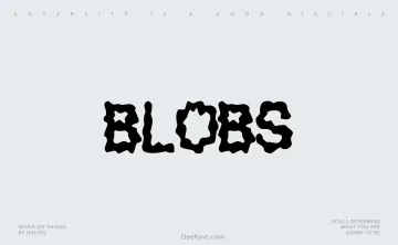 Blobs Font
