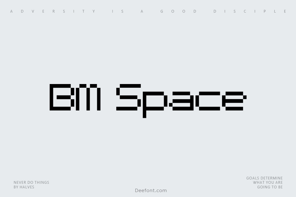 BM Space Font