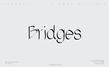 Bridges Font
