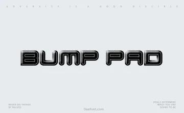 Bump Pad Font