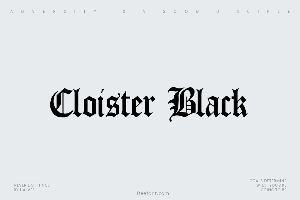 Cloister Black Font
