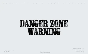 Danger Zone Warning Font