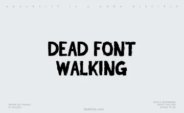 Dead Font Walking Font