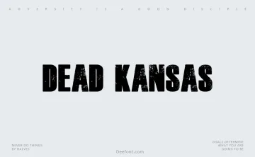 Dead Kansas Font