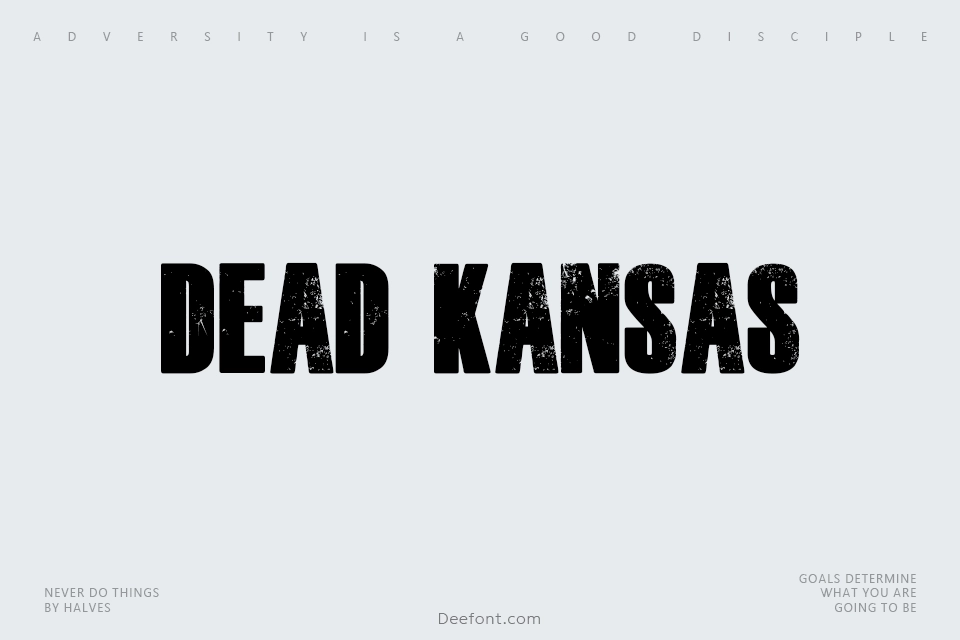 Dead Kansas Font
