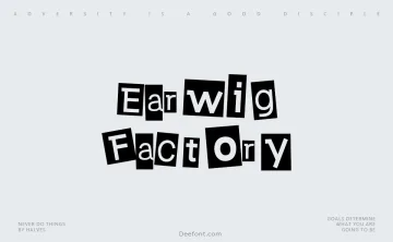 Earwig Factory Font