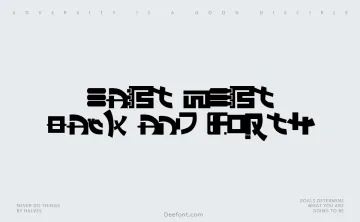 East West Back and Forth Font