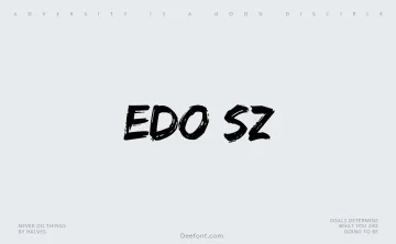 Edo SZ Font