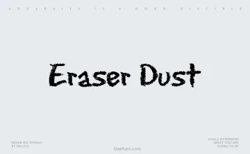 Eraser Dust Font