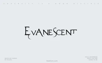 Evanescent Font
