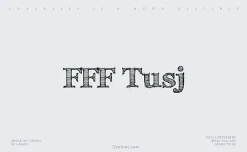 FFF Tusj Font
