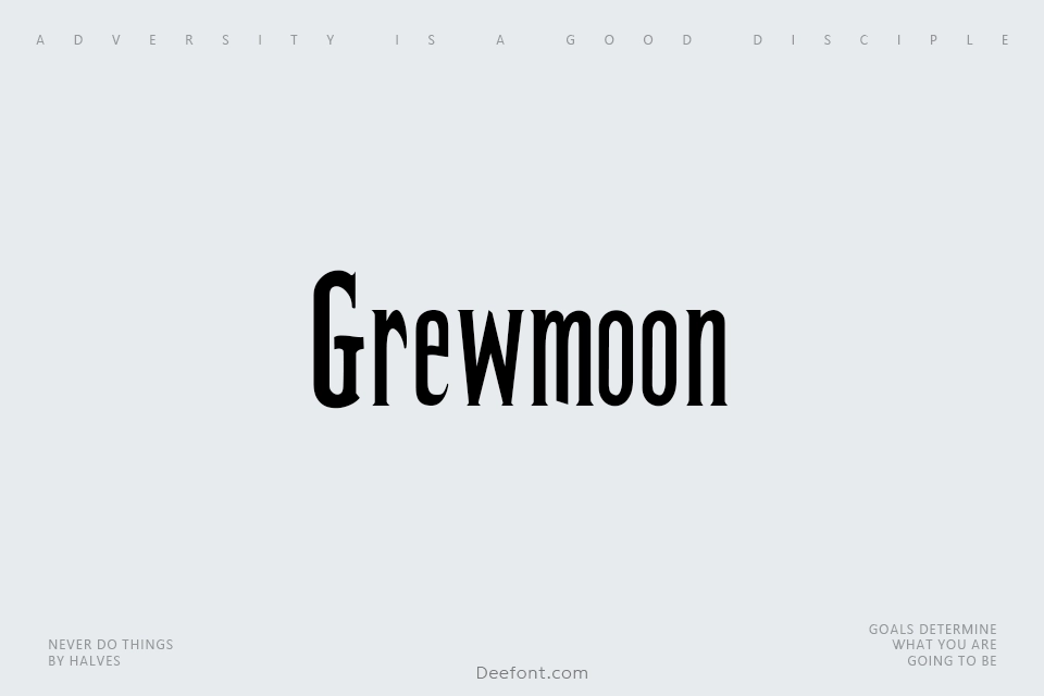 Grewmoon Font
