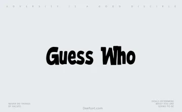 Guess Who Typeface