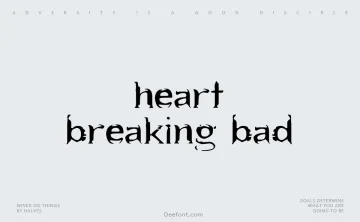 Heart Breaking Bad Font