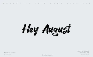 Hey August Font