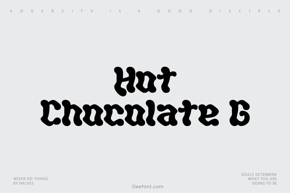 Hot Chocolate G Font