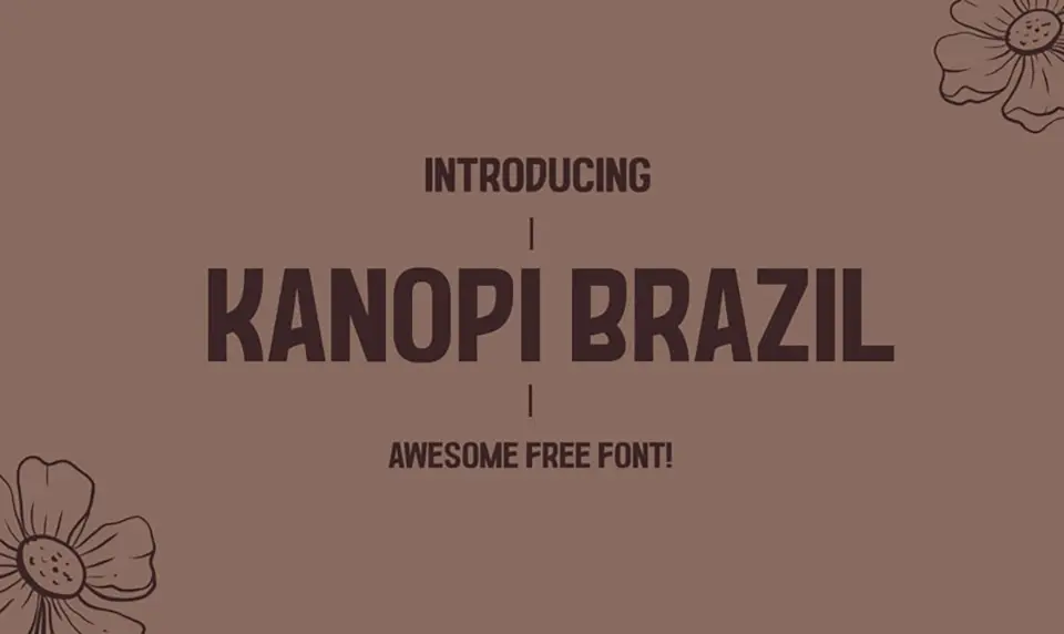 Kanopi Brazil Font
