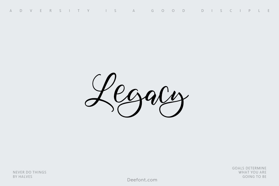 Legacy Font