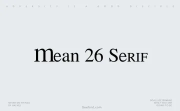 Mean 26 Serif Font