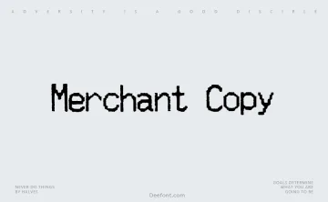 Merchant Copy Font