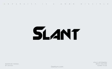 Slant Font