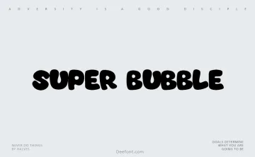 Super Bubble Font