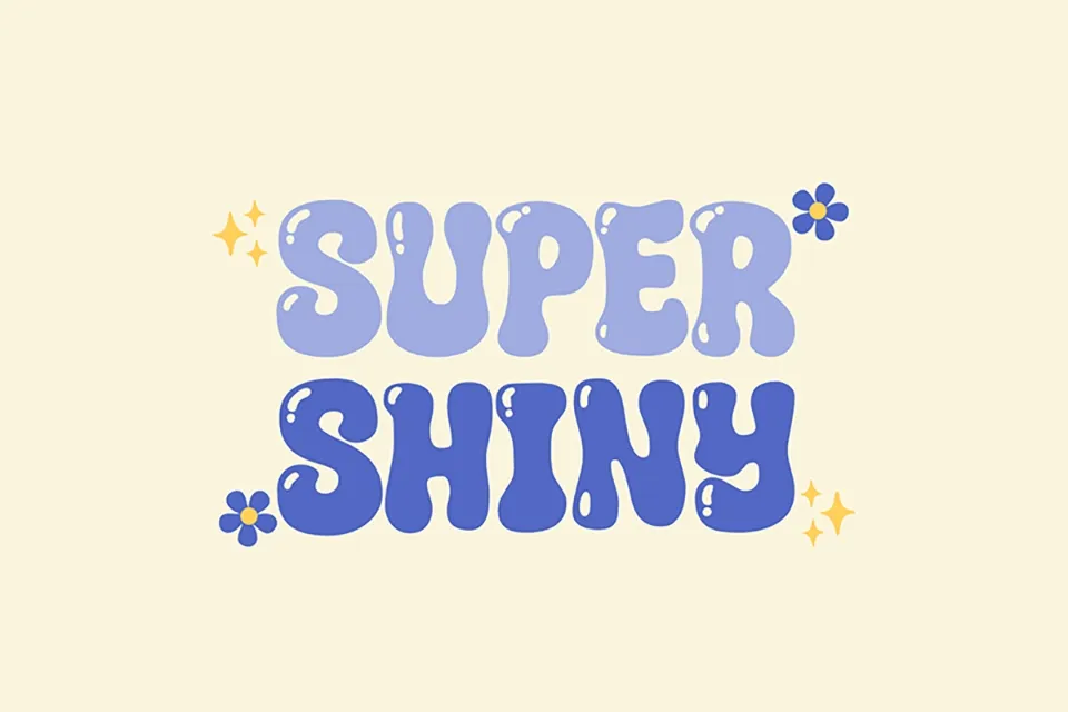 Super Shiny Font