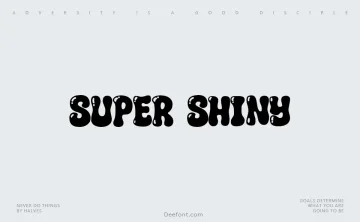 Super Shiny Font