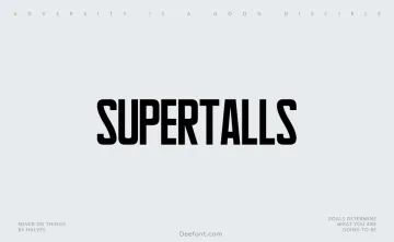 Supertalls Font
