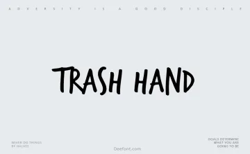 Trash Hand Font