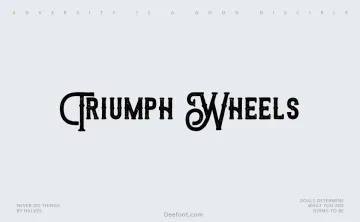 Triumph Wheels Font