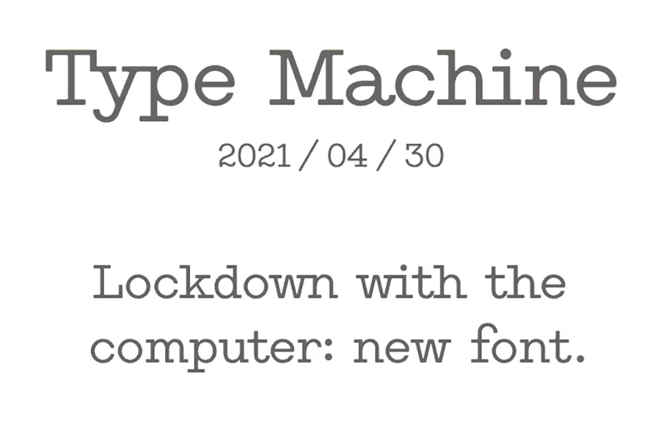 Type Machine Font