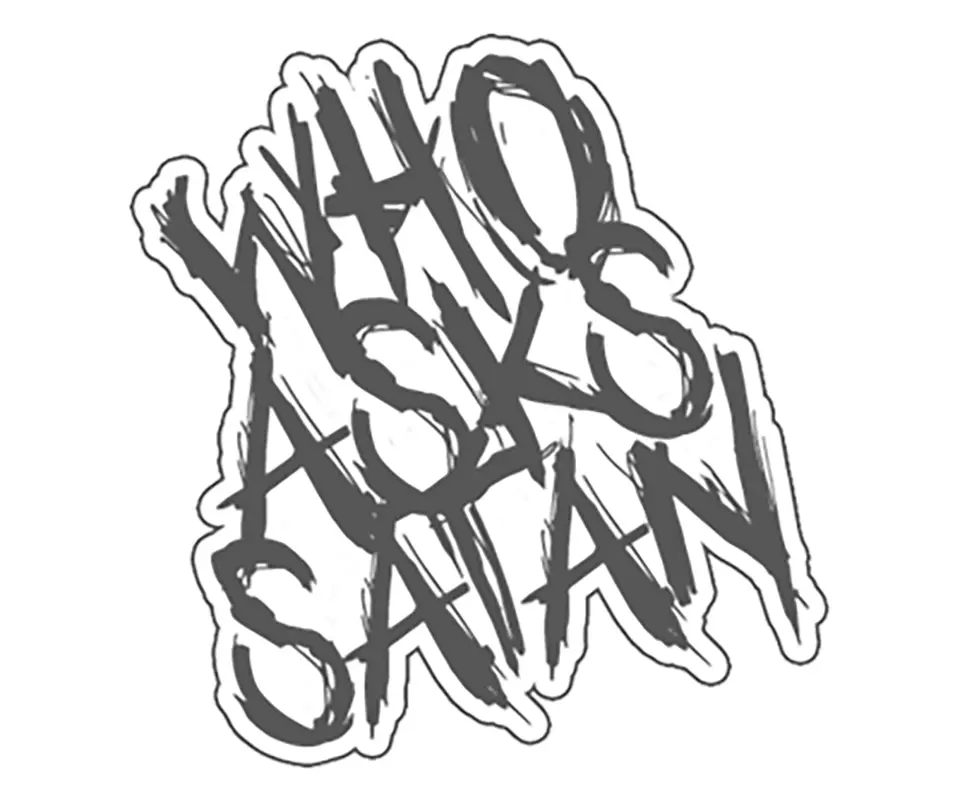 Who asks Satan Font
