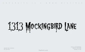 1313 Mockingbird Lane Font