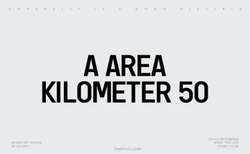a Area Kilometer 50 Font
