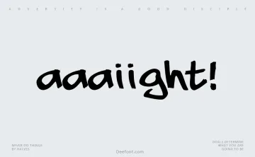 Aaaiight! Font