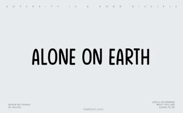 Alone On Earth Font