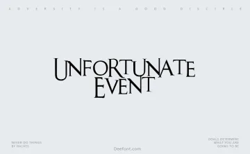 An Unfortunate Event Font