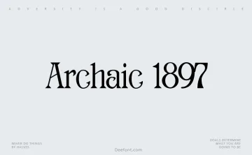Archaic 1897 Font