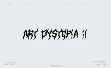 Art Dystopia II Font