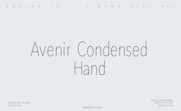 Avenir Condensed Hand Font