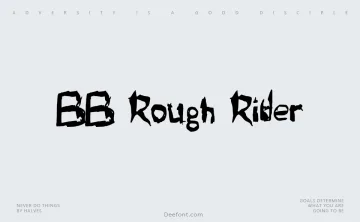 BB Rough Rider Font