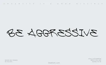 Be Aggressive Font