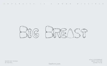 Big Breast Font