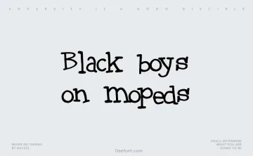 Black boys on mopeds Font