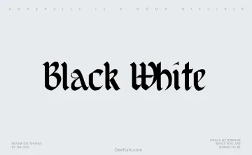 Black White Font