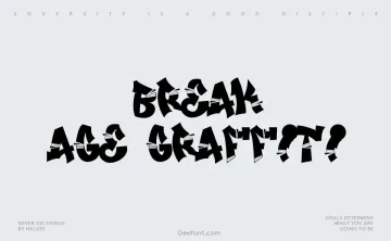Break Age Graffiti Font