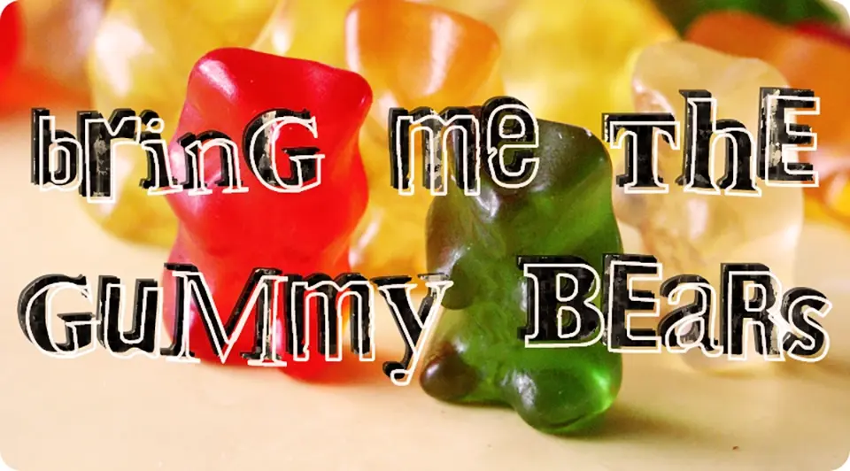 Bring me the gummy bears Font